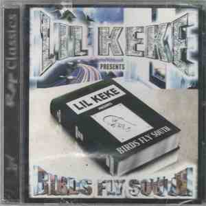 Lil' Keke - Birds Fly South FLAC
