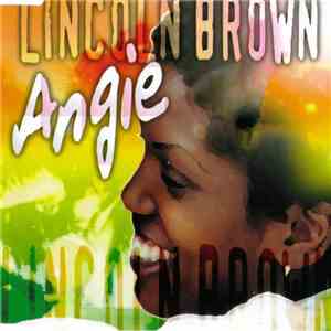 Lincoln Brown - Angie FLAC
