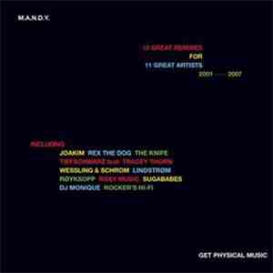 M.A.N.D.Y. - 12 Great Remixes For 11 Great Artists, 2001-2007 FLAC
