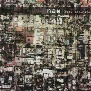 Naw - City Saturate FLAC
