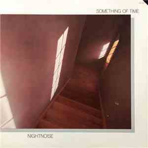 Nightnoise  - Something Of Time FLAC