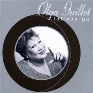 Olga Guillot - Faltaba Yo FLAC