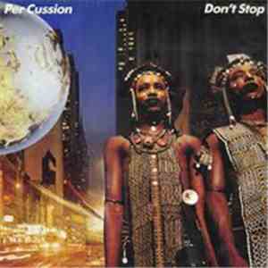 Per Cussion - Don't Stop FLAC