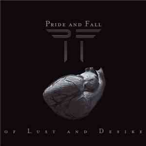 Pride And Fall - Of Lust And Desire FLAC