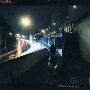 RedLight  - What's Going On ? FLAC