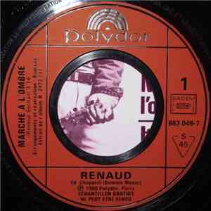 Renaud - Marche A L'Ombre FLAC