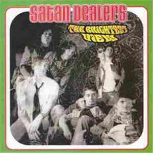 Satan Dealers - The Brightest View FLAC