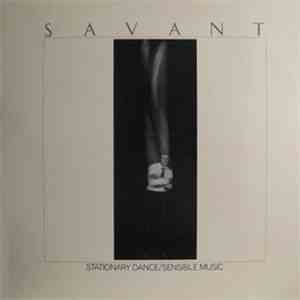 Savant  - Stationary Dance / Sensible Music FLAC