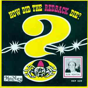 Slim Newton - How Did The Redback Die? FLAC