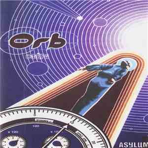 The Orb - Asylum FLAC
