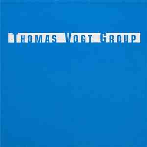 Thomas Vogt Group - Thomas Vogt Group FLAC