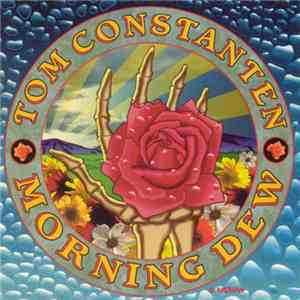 Tom Constanten - Morning Dew FLAC