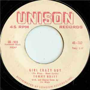 Tommy Britt - Girl Crazy Guy FLAC