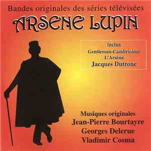 Various - Bandes Originales Des Series Televisees "Arsene Lupin" FLAC