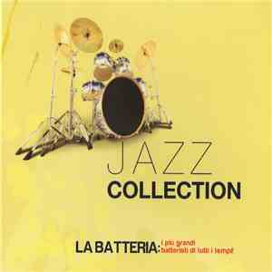Various - La Batteria : I Più Grandi Batteristi Di Tutti I Tempi! FLAC