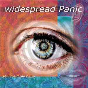 Widespread Panic - Don't Tell The Band FLAC