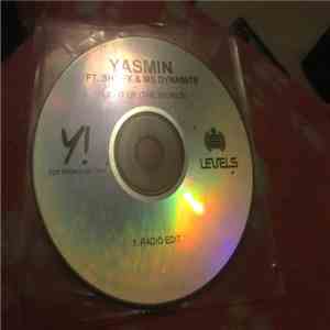 Yasmin feat. Shy FX & Ms Dynamite - Light Up (The World) FLAC
