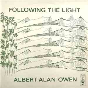 Albert Alan Owen - Following The Light FLAC