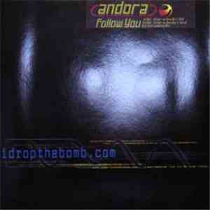 Andora - Follow You (Remixes) FLAC