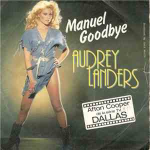 Audrey Landers - Manuel Goodbye FLAC