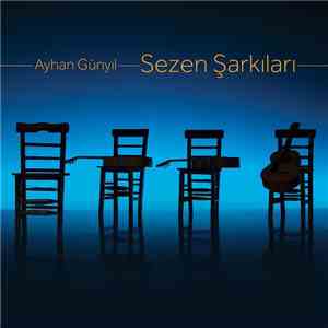 Ayhan Günyıl - Sezen Şarkıları FLAC