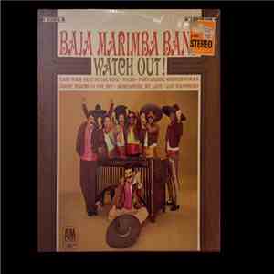Baja Marimba Band - Watch Out! FLAC