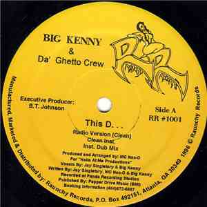 Big Kenny & Da' Ghetto Crew - This D... FLAC