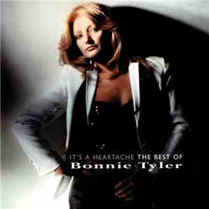 Bonnie Tyler - It's A Heartache - The Best Of Bonnie Tyler FLAC