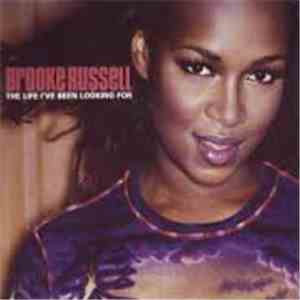 Brooke Russell - The Life I've Been Looking For FLAC