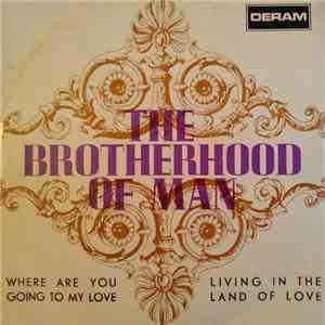Brotherhood Of Man - Where Are You Going To My Love FLAC