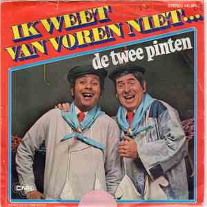 De Twee Pinten - Ik Weet Van Voren Niet... FLAC