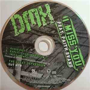 DMX Feat. Faith Evans - I Miss You FLAC