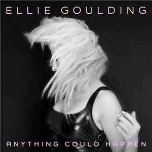 Ellie Goulding - Anything Could Happen FLAC