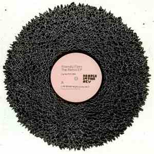Friendly Fires - The Remix EP FLAC