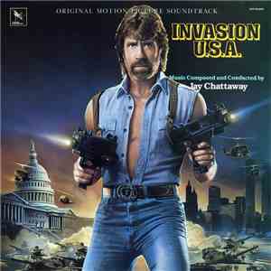 Jay Chattaway - Invasion USA (Original Motion Picture Soundtrack) FLAC