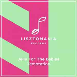 Jelly For The Babies - Temptation FLAC