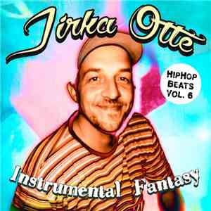 Jirka Otte - Instrumental Fantasy Vol.6 FLAC