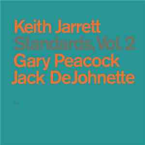 Keith Jarrett - Standards, Vol. 2 FLAC