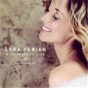 Lara Fabian - A Wonderful Life FLAC