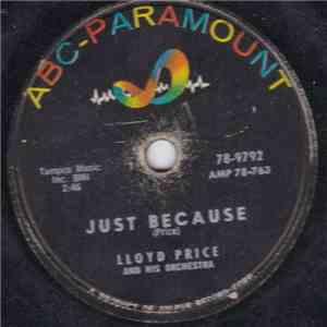 Lloyd Price And His Orchestra - Just Because / Why FLAC