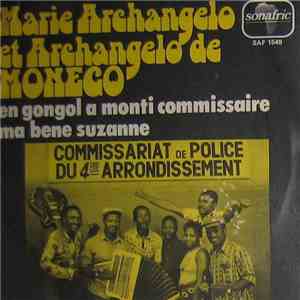 Marie Archangelo Et Archangelo De Moneko - En Gongol A Monti Commissaire / Ma Bene Suzanne FLAC