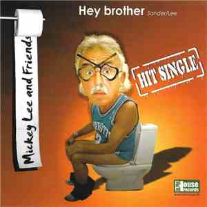 Mickey Lee And Friends - Hey Brother FLAC