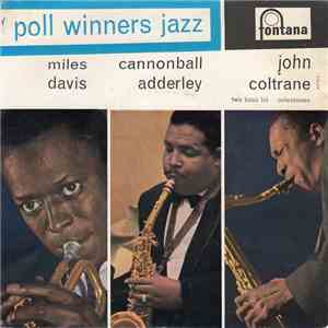 Miles Davis / Cannonball Adderley / John Coltrane - Poll Winners Jazz FLAC