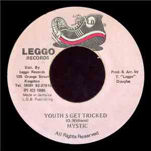 Mystic  - Youth's Get Tricked FLAC