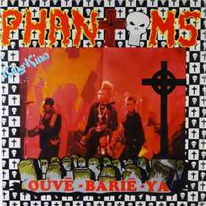 Phantoms  - Ouve Barie Ya FLAC