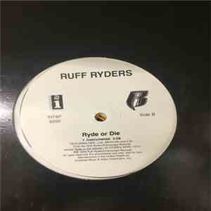 Ruff Ryders - Ryde Or Die FLAC
