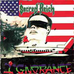 Sacred Reich - Ignorance FLAC