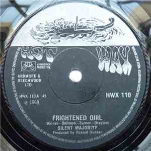Silent Majority - Frightened Girl / Colours Of My Love FLAC