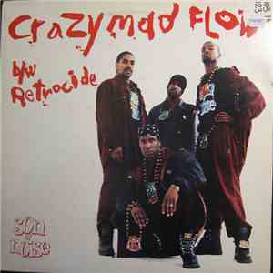 Son Of Noise - Crazy Mad Flow b/w Retrocide FLAC
