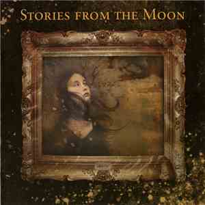 Stories From The Moon - Stories From The Moon FLAC